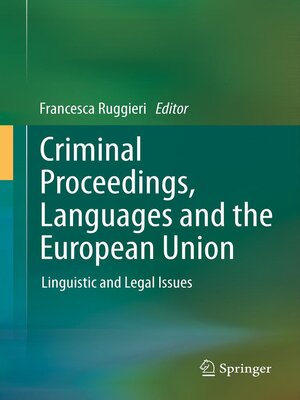 cover image of Criminal Proceedings, Languages and the European Union
